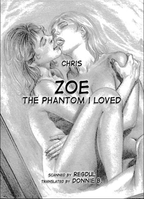 Chris - Zoe The Phantom Loved [Comics]