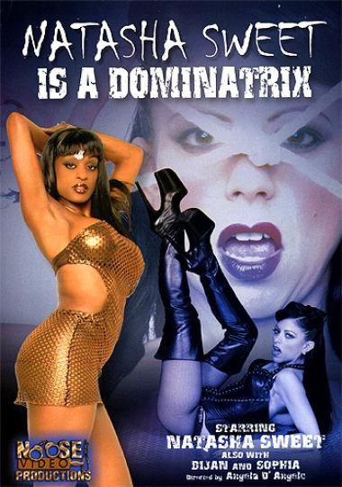 Natasha Sweet Is A Dominatrix [2005] [DVDRip]