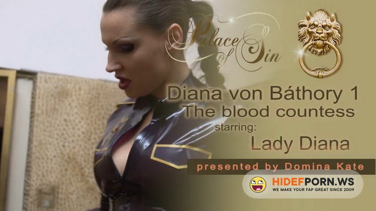 clips4sale.com - Diana von Bathory - Diana von Bathory  The blood countess [HD 720p]