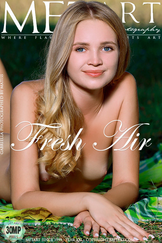 [Met-Art] Gabriella - Fresh Air