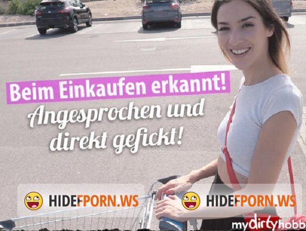 MyDirtyHobby.com - Mary Haze - Beim Einkaufen erkannt, angesprochen und direkt gefickt [FullHD 1080p]