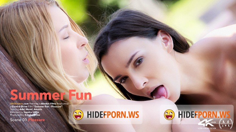 VivThomas/MetArt - Adel Morel, Amaris - Summer Fun Episode 1 - Pleasure [2018 HD]