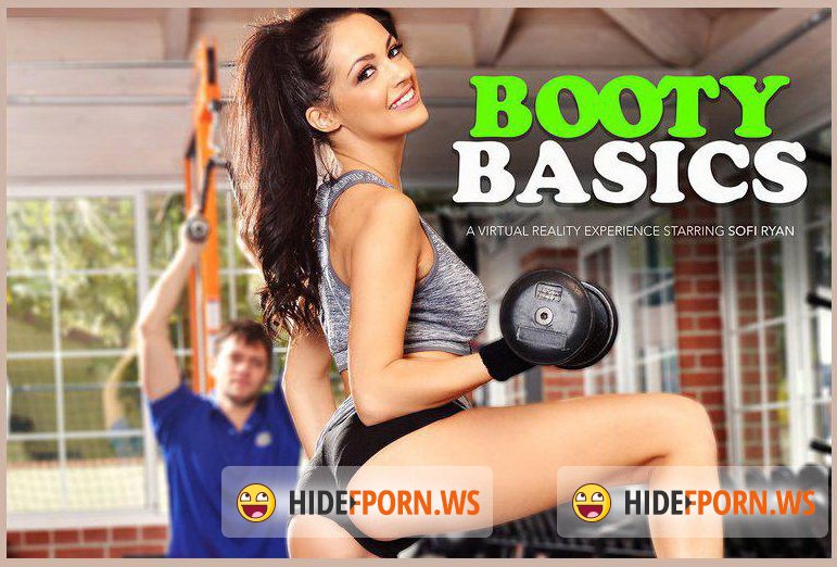 NaughtyAmericaVR.com - Sofi Ryan - Booty Basics [UltraHD/2K 1440p]