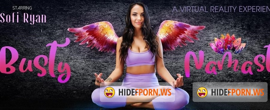 VRBangers - Sofi Ryan - Busty Namaste [2019/FullHD]