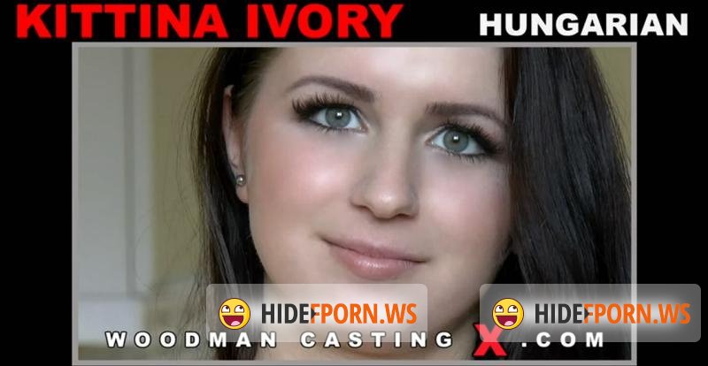 WoodmanCastingX.com/PierreWoodman.com - Kittina Ivory - Updated - Casting X 141 [HD 720p]