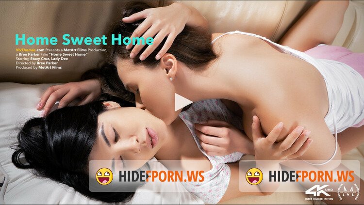 VivThomas.com/MetArt.com - Stacy Cruz, Lady Dee - Home Sweet Home [FullHD 1080p]