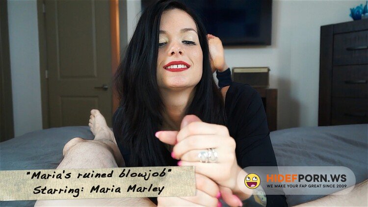Markhead.com - Maria Marley - Maria s ruined blowjob [FullHD 1080p]