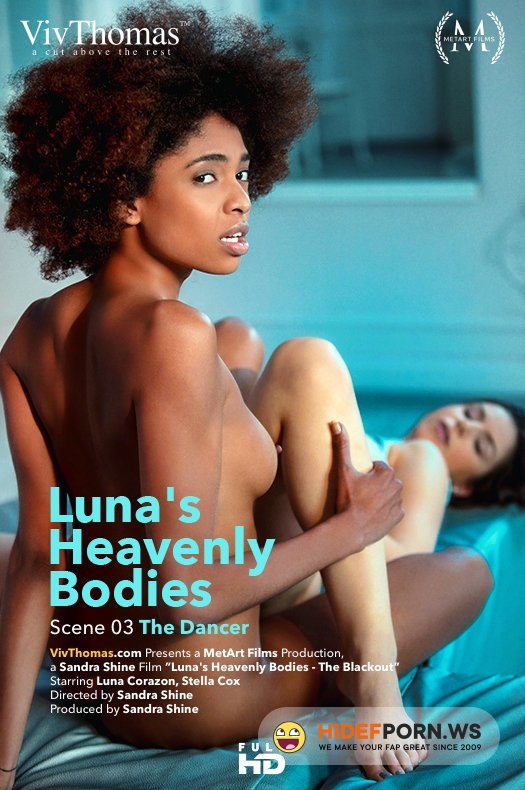 VivThomas.com/MetArt.com - Luna Corazon, Stella Cox - Lunas Heavenly Bodies Episode 3 – The Dancer [FullHD 1080p]
