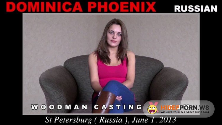 WoodmanCastingX.com - Dominica Phoenix - Dominica Phoenix Casting [HD 720p]