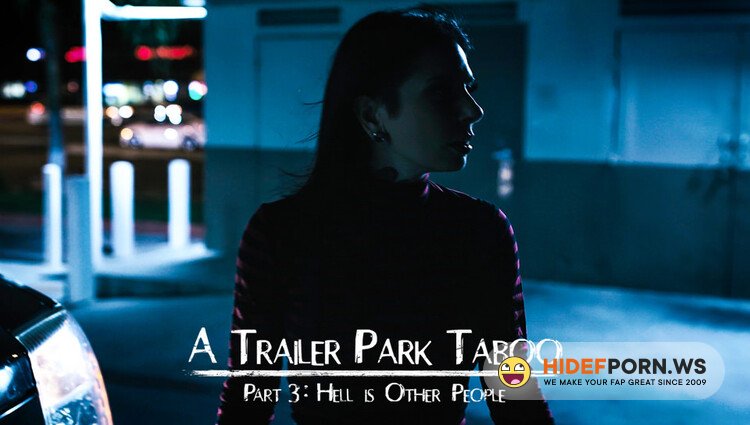 PureTaboo.com - Abella Danger, Kenzie Reeves, Joanna Angel - Trailer Park Taboo - Part 3 [FullHD 1080p]