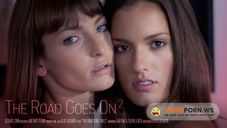 SexArt.com - Agatha, Silvie Luca - The Road Goes On 2 [HD 720p]