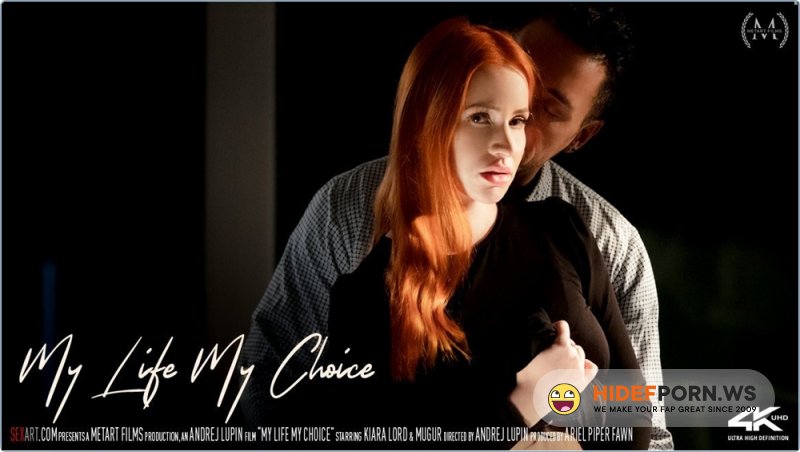 Sexart - Kiara Lord, Mugur - My Life My Choice [HD 720p]