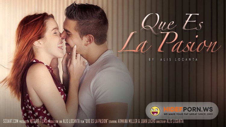 SexArt.com - Amarna Miller, Juan Lucho - Que Es La Pasion [FullHD 1080p]
