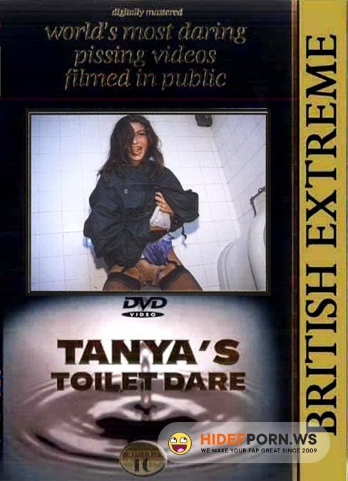 BritishExtreme - Tanya Soriano - Tanya Toilet Dare [HD 720p]