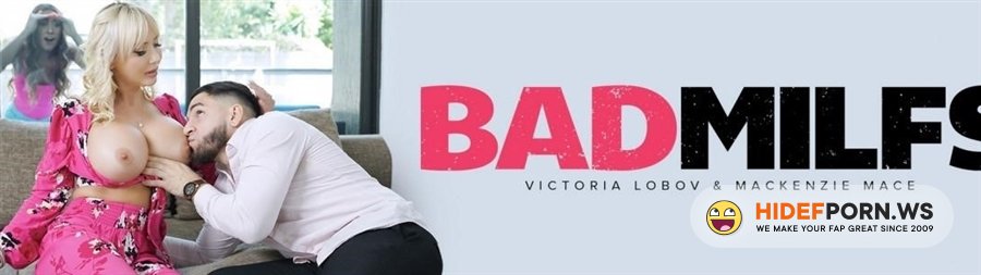 BadMilfs - Mackenzie Mace, Victoria Lobov - Sugar Daddy Deal [2021/FullHD]