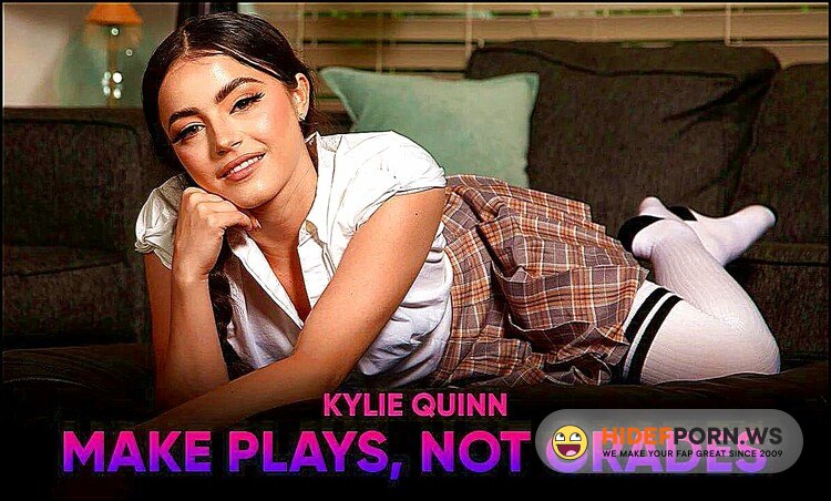 SLR Originals/SexLikeReal.com - Kylie Quinn - Make Plays, Not Grades [UltraHD 2K 2040p]
