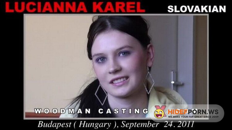 WoodmancastingX.com - Lucianna Karel - Hardcore [HD 720p]