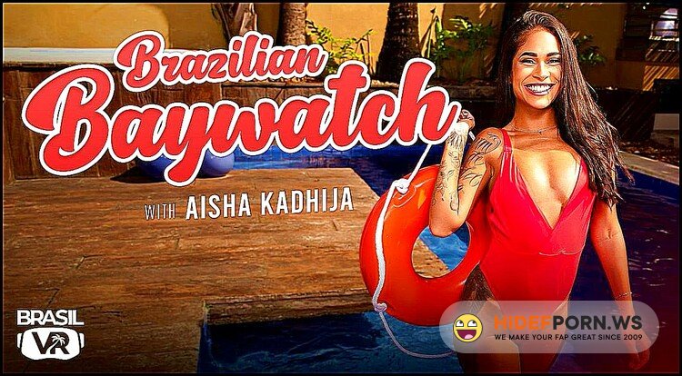 BrasilVR - Aisha Kadhija - Brazilian Baywatch [UltraHD 2K 1920p]