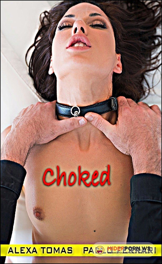 ScrewBox - Alexa Tomas - Choked [FullHD 1080p]