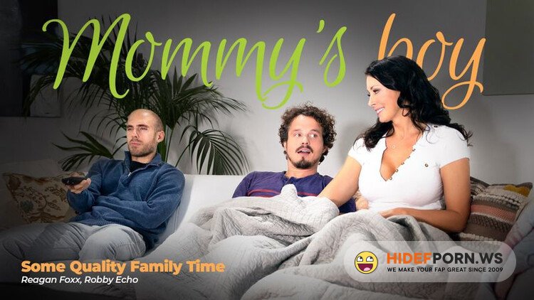 MommysBoy.net/AdultTime.com - Reagan Foxx - Some Quality Family Time [FullHD 1080p]