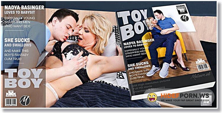 Mature.nl/Mature.eu - Nadya Basinger - Naughty toy boy gets a babysitting Milf who pleasures him beyond his wildest dreams [FullHD 1080p]
