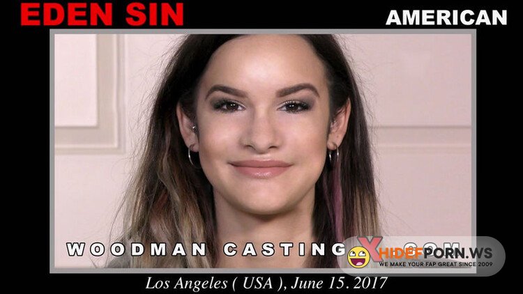 WoodmanCastingX.com/PierreWoodman.com - Eden Sin - Casting X 202 [FullHD 1080p]