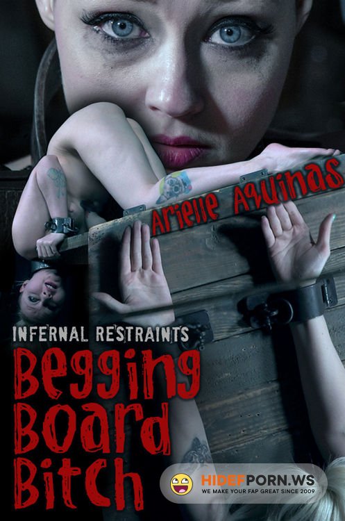 InfernalRestraints - Arielle Aquinas, OT - Begging Board Bitch [HD 720p]