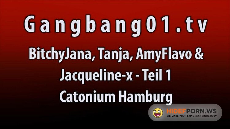 Gangbang01.de - Mini Hotcore, Amy Flavo, Bitchy Jana, Tanja, JaquelineX - Gangbang [HD 720p]