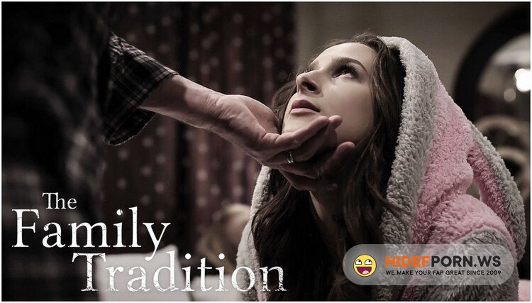 PureTaboo - Ashley Adams, Erica Lauren - The Family Tradition [FullHD 1080p]