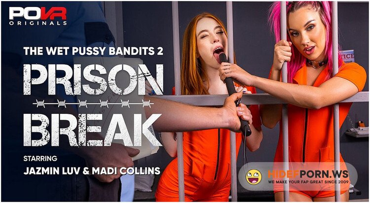 Povr - Jazmin Luv, Madi Collins - The Wet Pussy Bandits 2: Prison Break [UltraHD 2K 1920p]