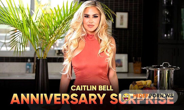 SLR Originals/SexLikeReal.com - Caitlin Bell - Anniversary Surprise [UltraHD/2K 1920p]
