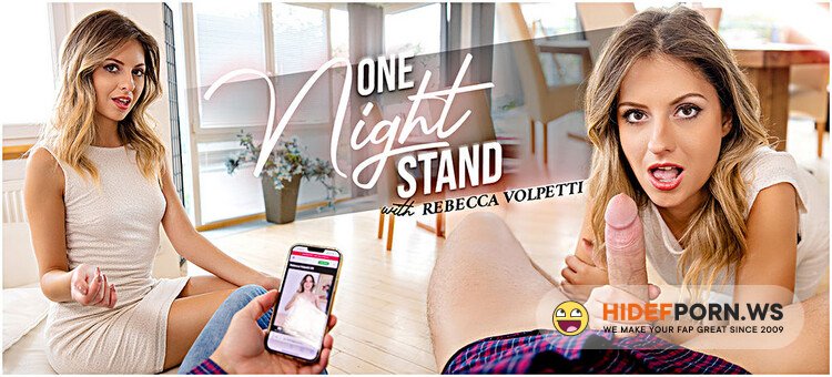 VRBangers - Rebecca Volpetti - One Night Stand with Rebecca Volpetti [UltraHD 4K 2700p]