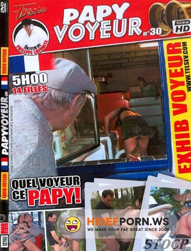 Papy Voyeur 30 [2010/WEBRip/SD]