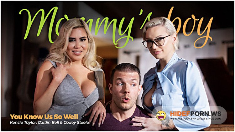 MommysBoy.net/AdultTime - Kenzie Taylor, Caitlin Bell - You Know Us So Well [FullHD 1080p]