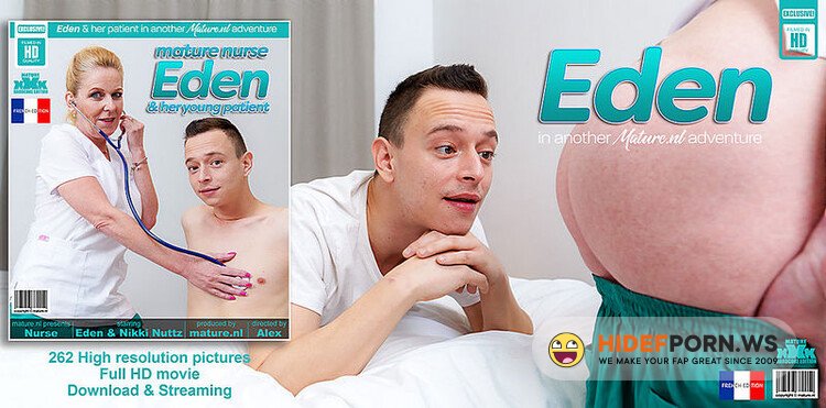 Mature.nl/Mature.eu - Eden - Eden is a mature nurse who has the best fucking medicine for her younger patients, and they love it [FullHD 1080p]
