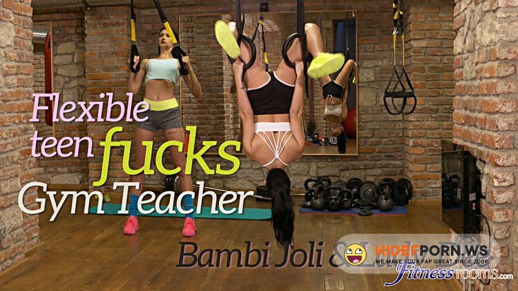 FitnessRooms.com - Bambi Joli, Lady Dee (Flexible teen fucks gym teacher/09.01.2017) [Full HD 1080p]