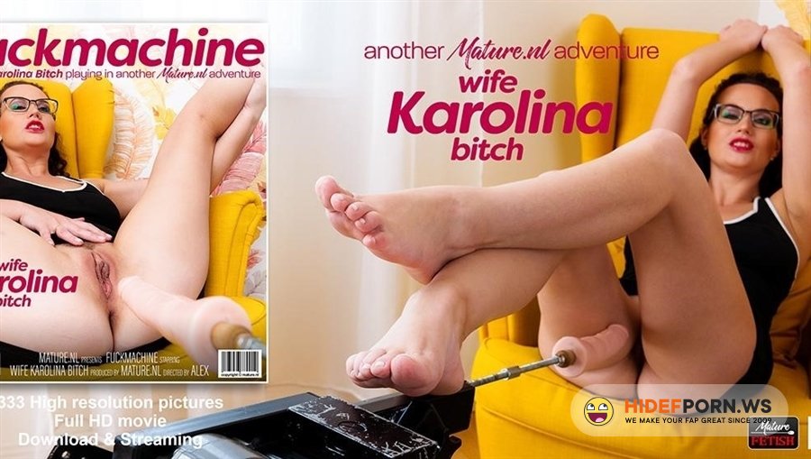 Mature - Wife Karolina Bitch - Squirting Wife Karolina Bitch Is A Naughty Milf That Loves To Get Fucked By Her Fuckmachine [2023/FullHD]