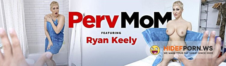 TeamSkeet / PervMom - Ryan Keely - Getting The Talk And Giving The Cock [HD 720p]