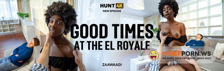 Hunt4K.com/Vip4K.com - Zaawaadi - Good Times At The El Royale [FullHD 1080p]