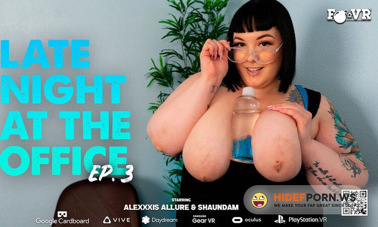 FBombStudioz/SexLikeReal.com - Alexxxis Allure: Late Night At The Office Episode 3 [UltraHD/4K 2880p]