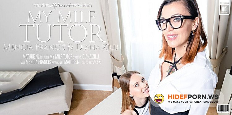 Mature.nl - Diana Zilli (EU) (44), Mencia Francis (19) - MILF tutor gives some very heated up homeschooling to her smoking hot student [Full HD 1080p]
