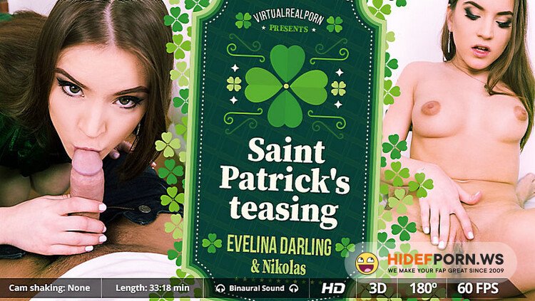 VirtualRealPorn.com - Saint Patrick’s teasing: Evelina Darling [UltraHD/2K 1600p]
