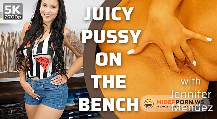 TmwVRnet - Jennifer Mendez (Juicy Pussy on the Bench) [2700p 2700p]