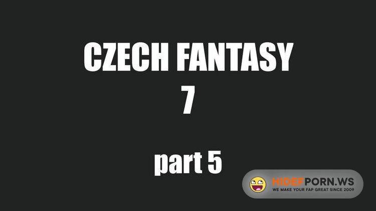 CzechFantasy.com/Czechav.com - Fantasy 7 - Part 5 [FullHD 1080p]