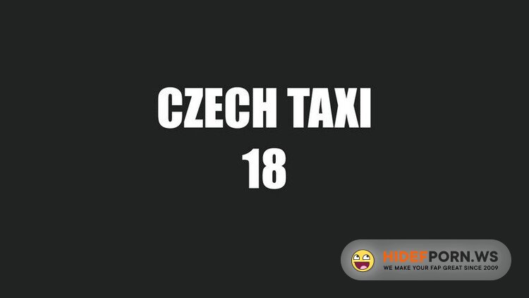 CzechTaxi.com/Czechav.com - Taxi 18 [HD 720p]