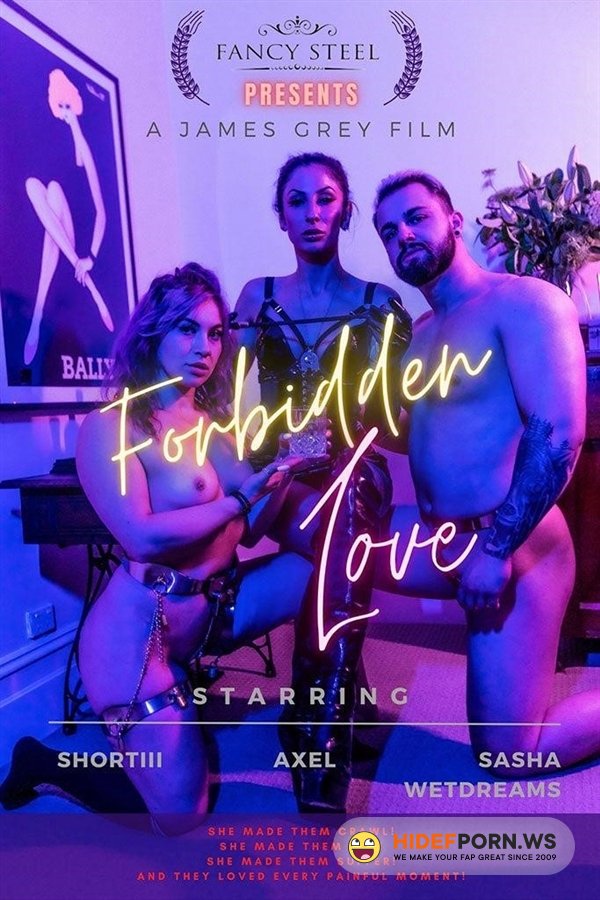 Fancysteel - Stacey Shortiii - Forbidden Love [2022/HD]
