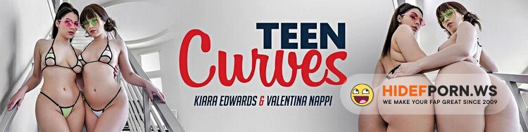 TeenCurves / TeamSkeet - Valentina Nappi & Kiara Edwards - G-string [Full HD 1080p]