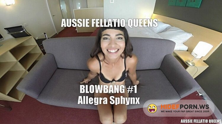 AussieFellatioQueens / Clips4sale - Allegra Sphynx (Blowbang #1) [Full HD 1080p]