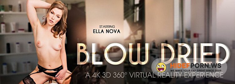 VRbangers - Ella Nova - Blow Dried [Full HD 960p]