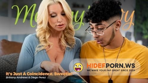 MommysBoy - Brittany Andrews - Its Just A Coincidence, Sweetie! [2024/SD]